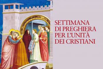 Conclusione della Settimana di preghiera per l’Unità dei Cristiani